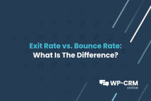 Exit Rate vs. Bounce Rate_ What Is The Difference_