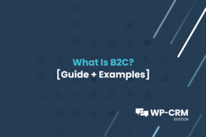 Featured Image - What Is B2C_ [Guide + Examples]