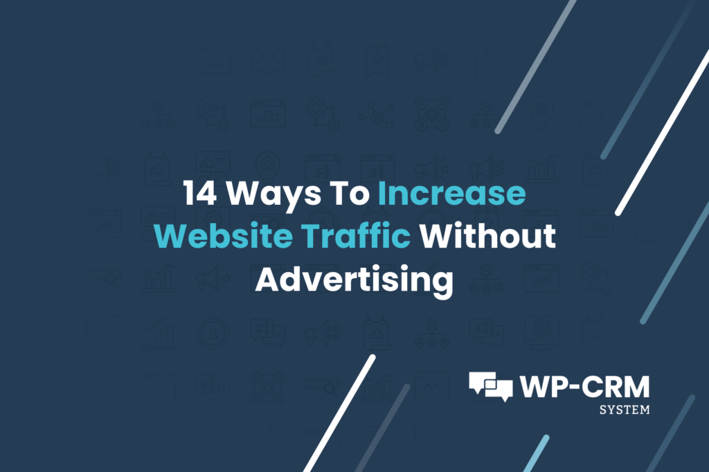 14 Ways To Increase Website Traffic Without Advertising